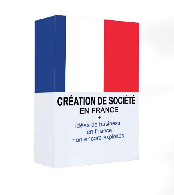 Création de votre société en France